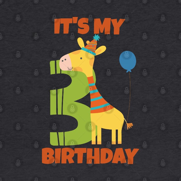 My 3rd Birthday, Happy 3rd Birthday, Happy third Birthday Giraffe Design for boys and girls by maro_00